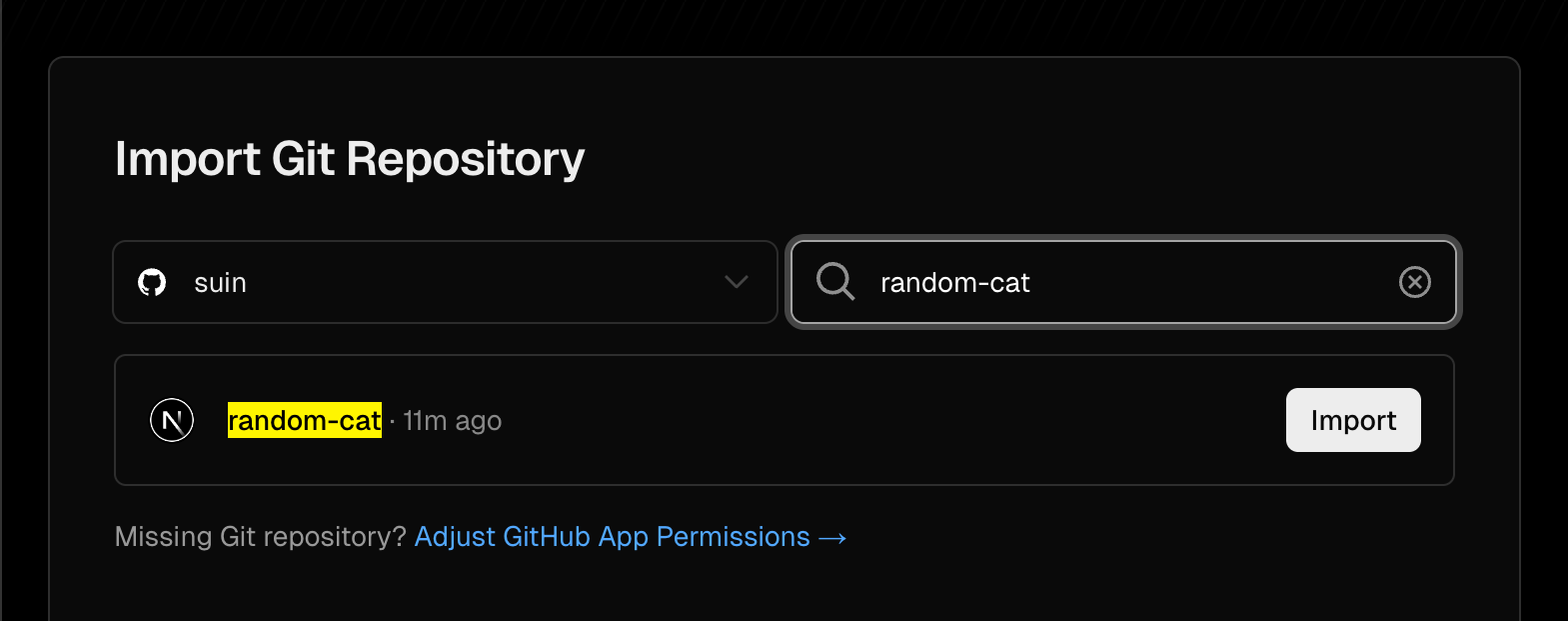 VercelのGitHubリポジトリ連携画面で、ユーザーのリポジトリから「random-cat」を検索し、検索結果に表示されたリポジトリ名の横に「Import」ボタンが表示されている。